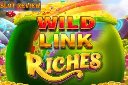 Wild Link Riches Slot Review